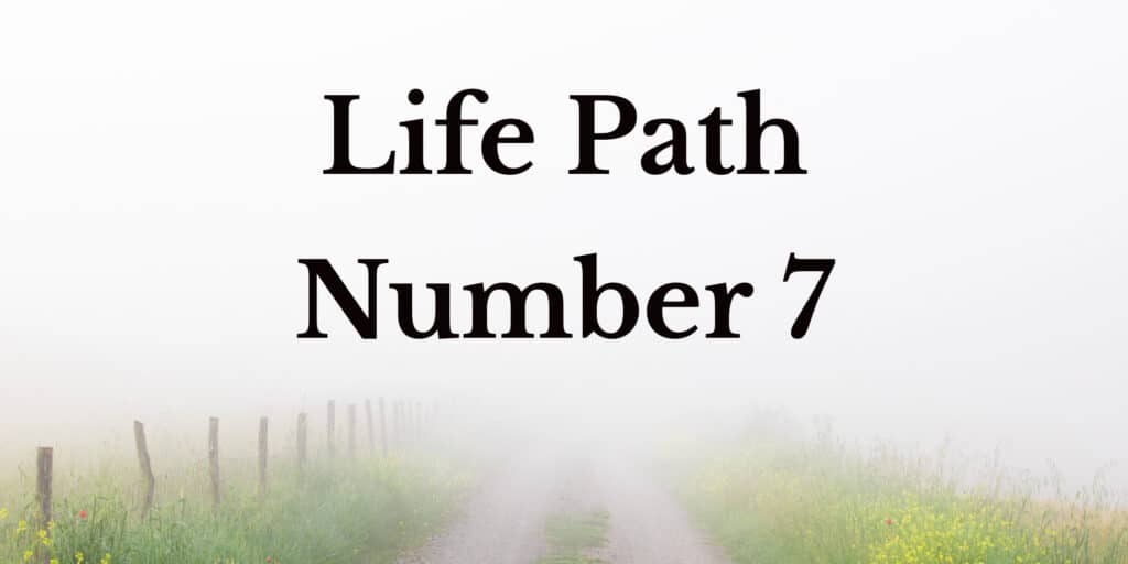 Life Path Number 7