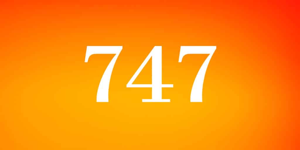 747 Angel Number