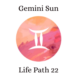 Gemini Sun with Life Path 22